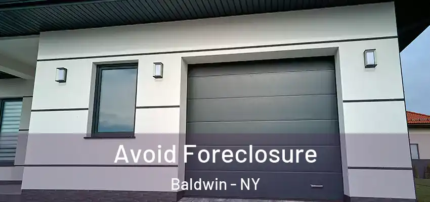  Avoid Foreclosure Baldwin - NY