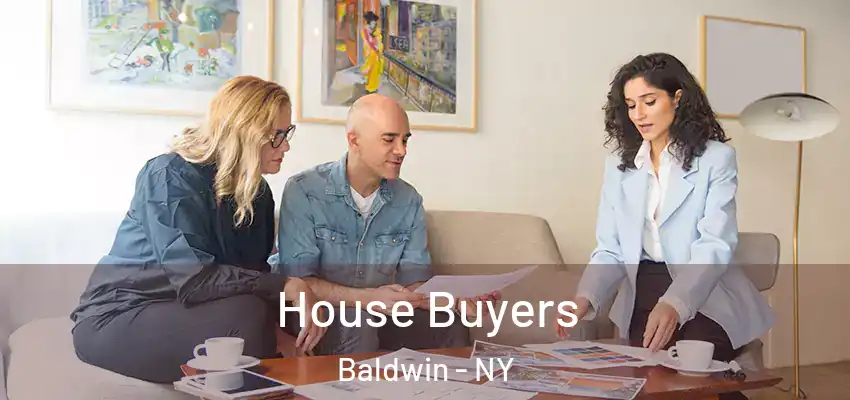  House Buyers Baldwin - NY