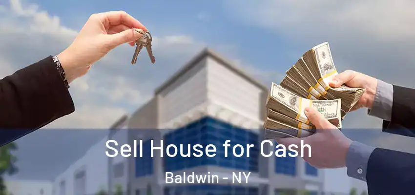  Sell House for Cash Baldwin - NY
