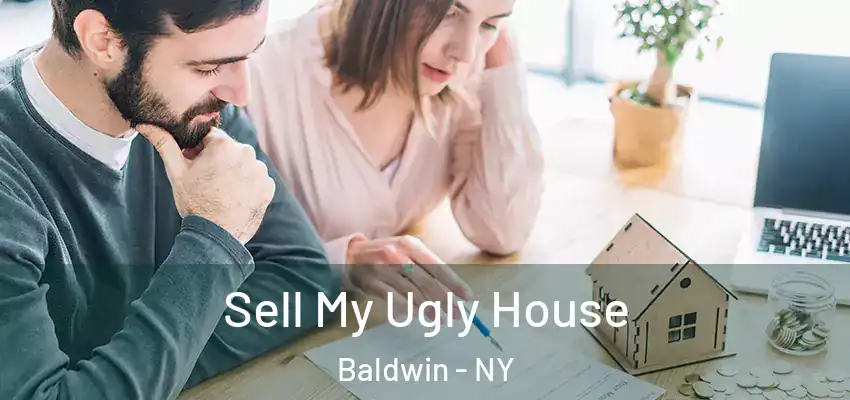  Sell My Ugly House Baldwin - NY